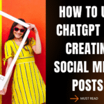 How to use ChatGPT for creating social media posts